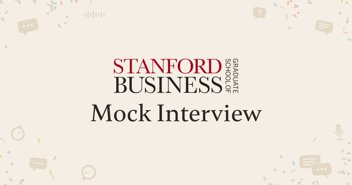 Stanford GSB Mock Interview Package