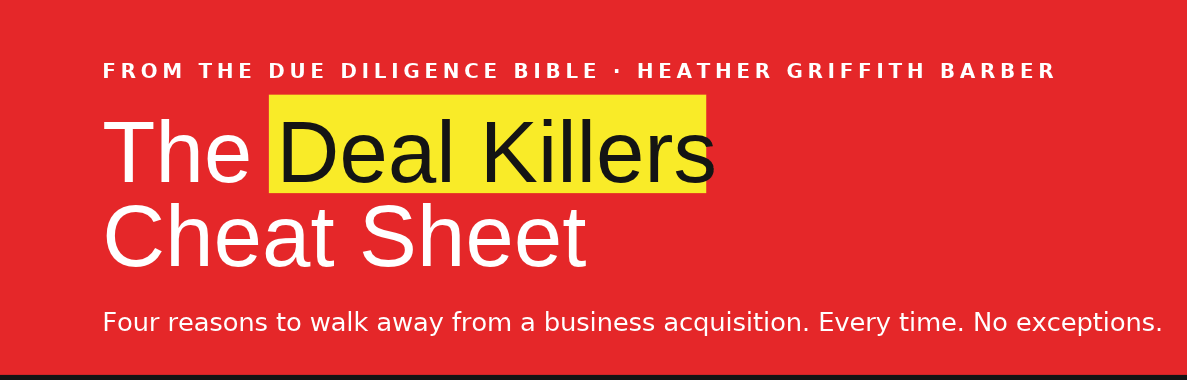 The Deal Killers Cheatsheet