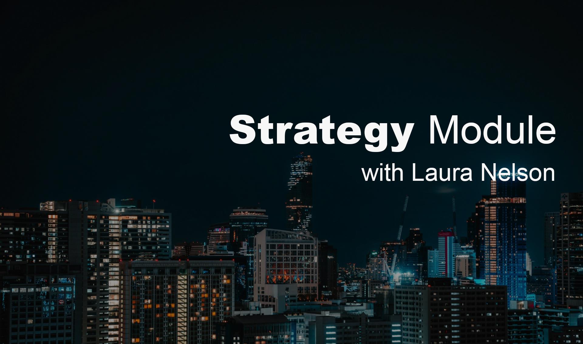 Strategy Module