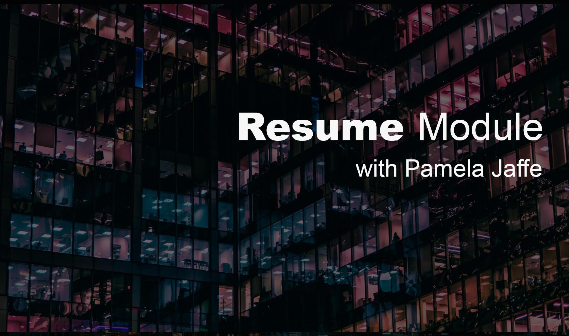 Resume Module