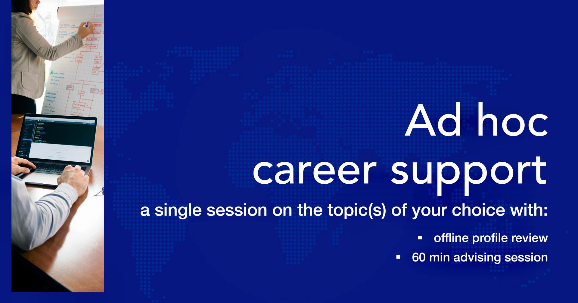Ah hoc single session career coaching