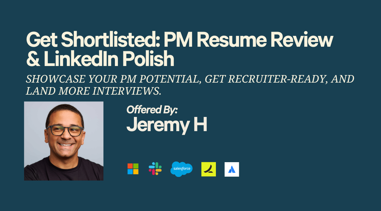 Get Shortlisted: PM Resume & LinkedIn Polish