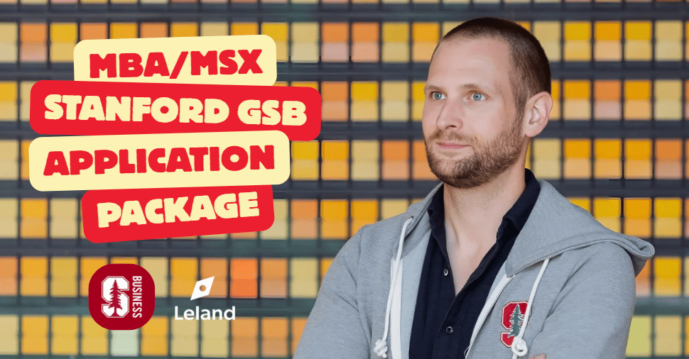 Stanford GSB MSx Full Application Package - Land Your Dream Program