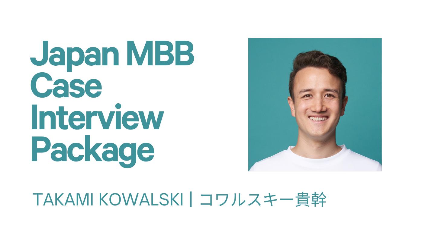 Japan Strategy Consulting Case Interview Prep