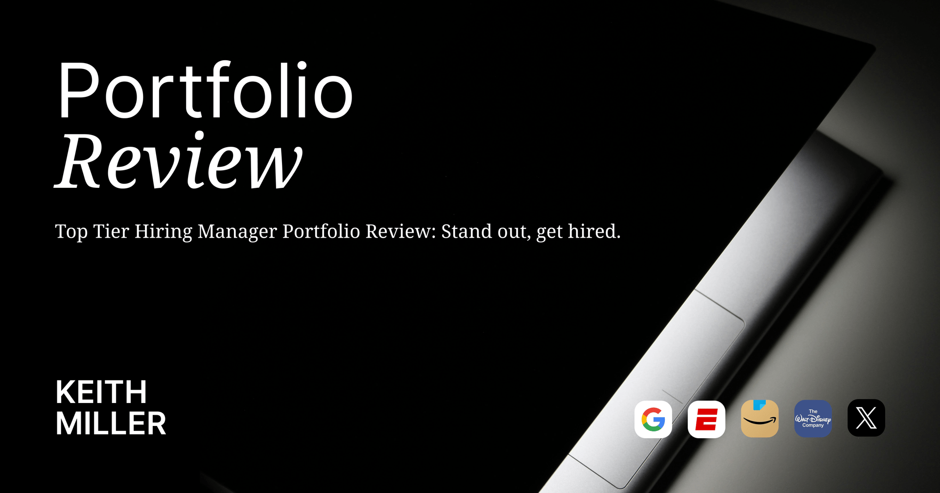 Top Tier Hiring Manager Portfolio Review: Stand out, get hired.