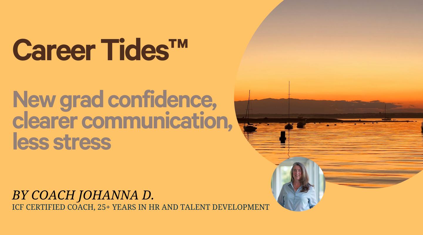 New Grad to Confident Pro: Stand out & build your early career advantage.