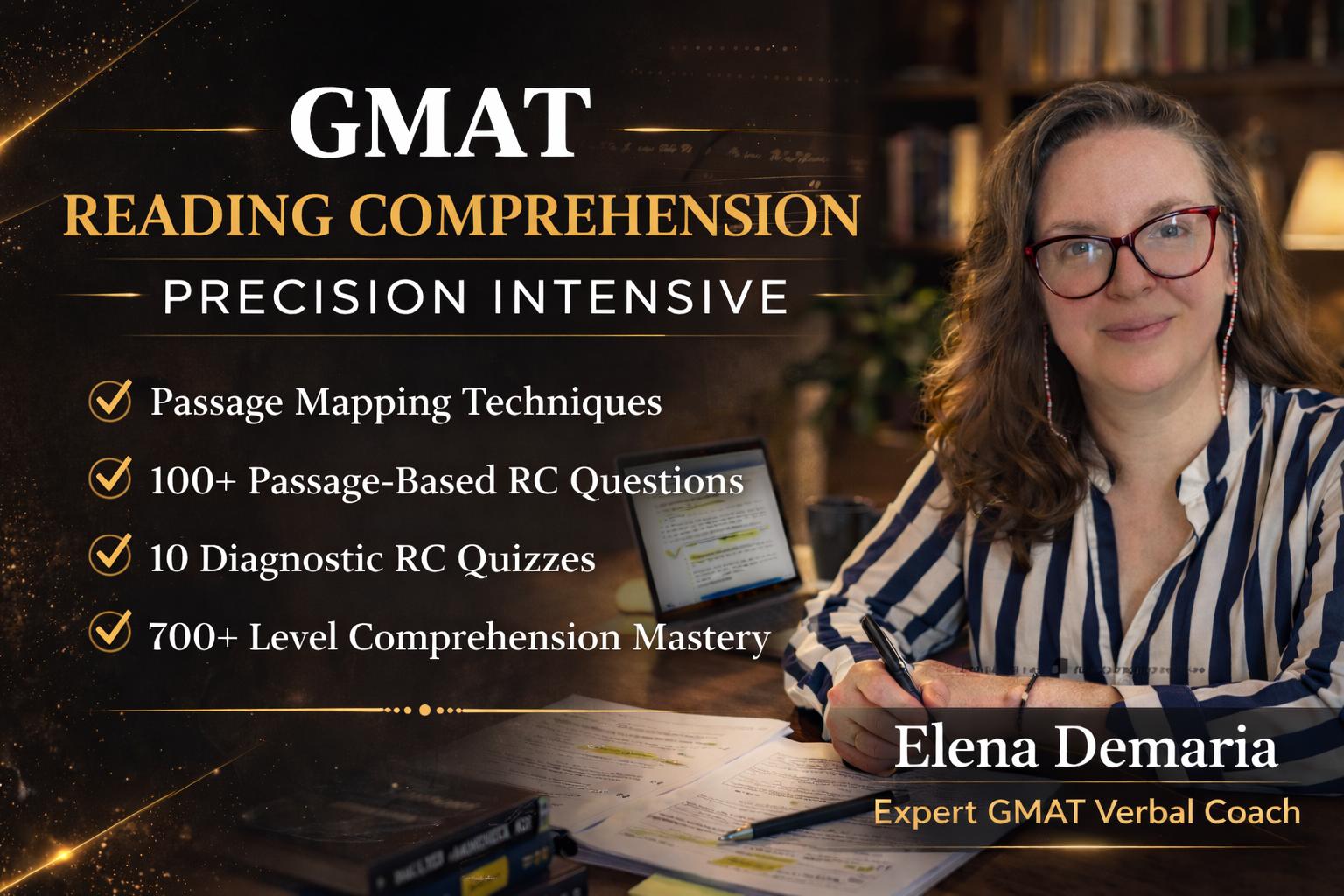 GMAT Reading Comprehension Mastery Intensive