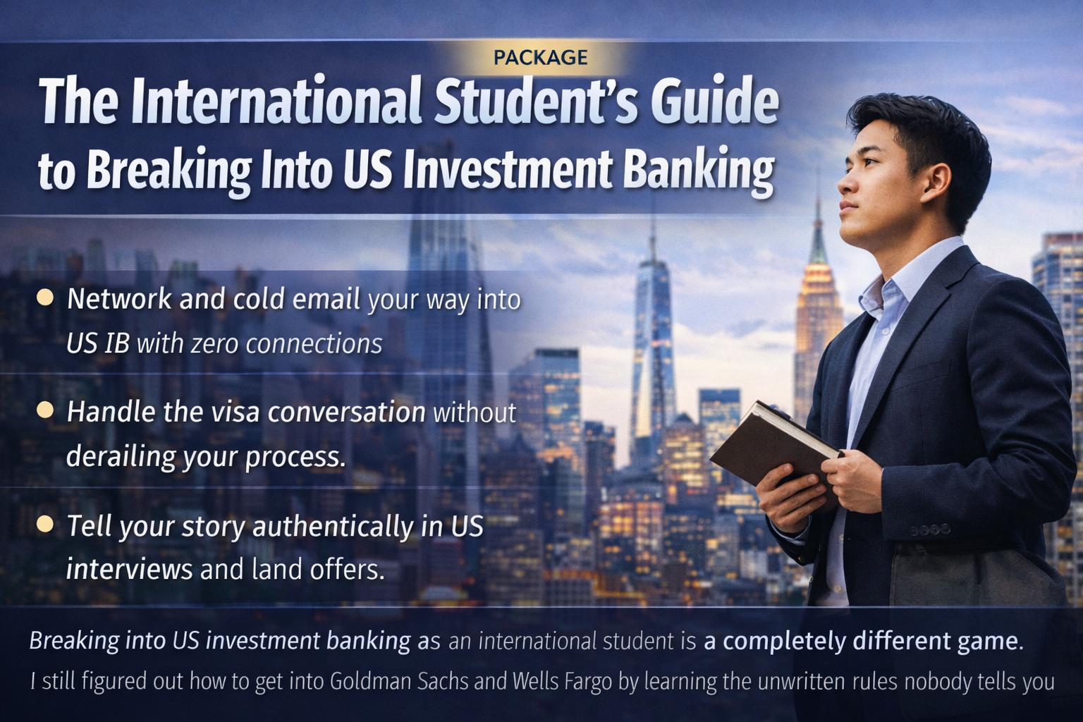 Cross-Border Finance: Breaking Into US IB as an International Candidate