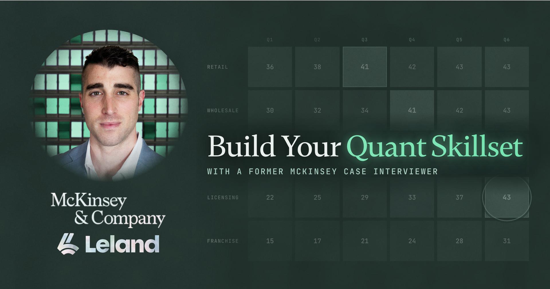Build Your Quant Skillset with a Former McKinsey Case Interviewer