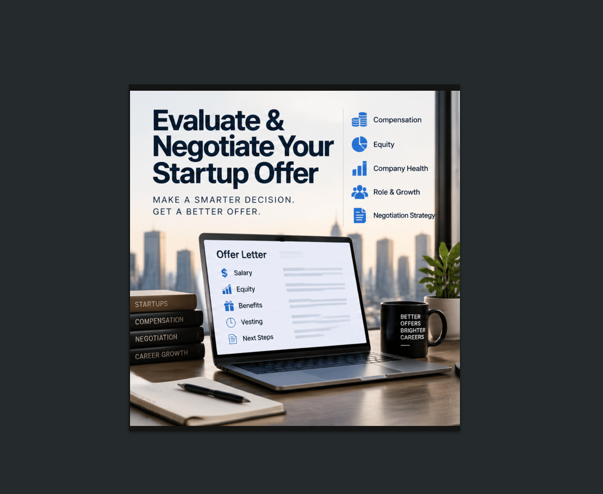 Evaluate & Negotiate Your Startup Offer