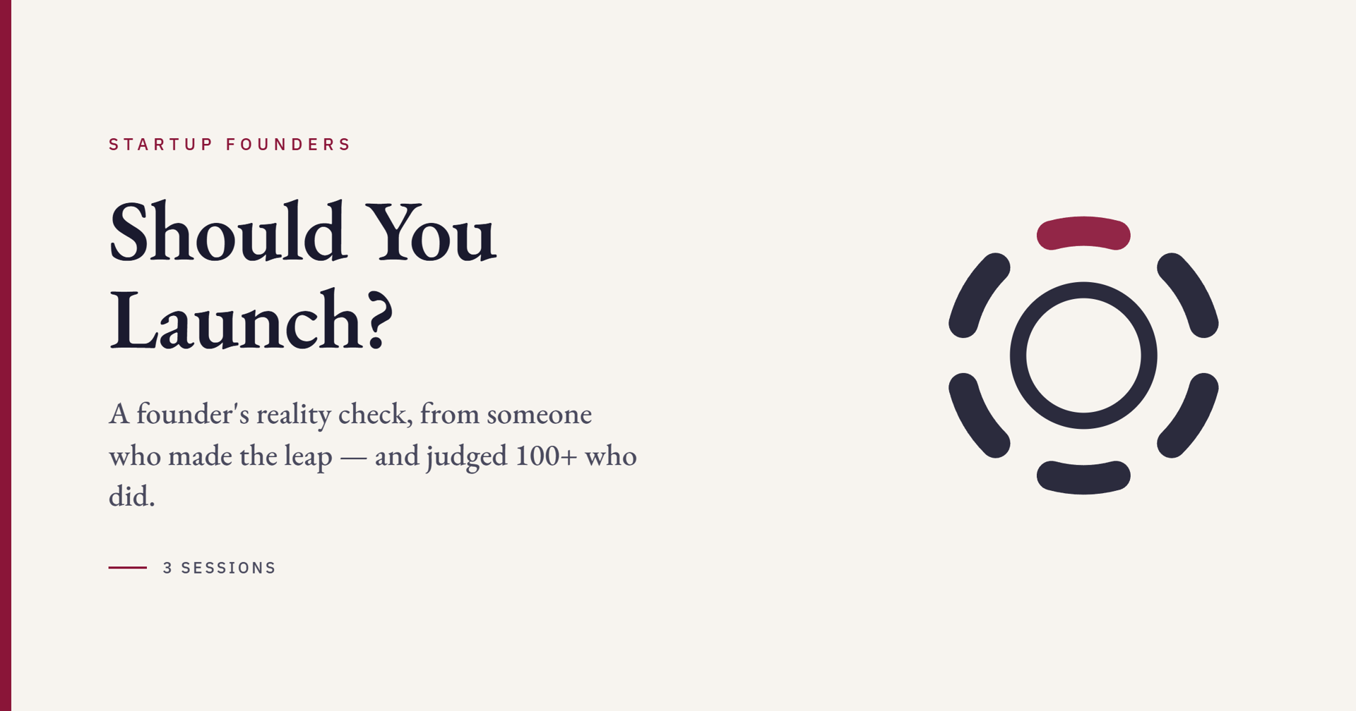 Should You Launch? A Founder's Reality Check
