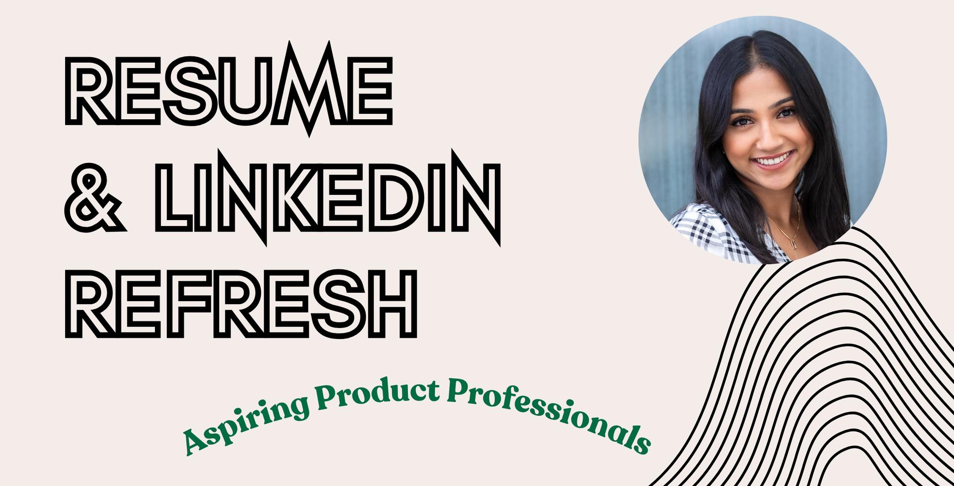 Resume & LinkedIn Teardown