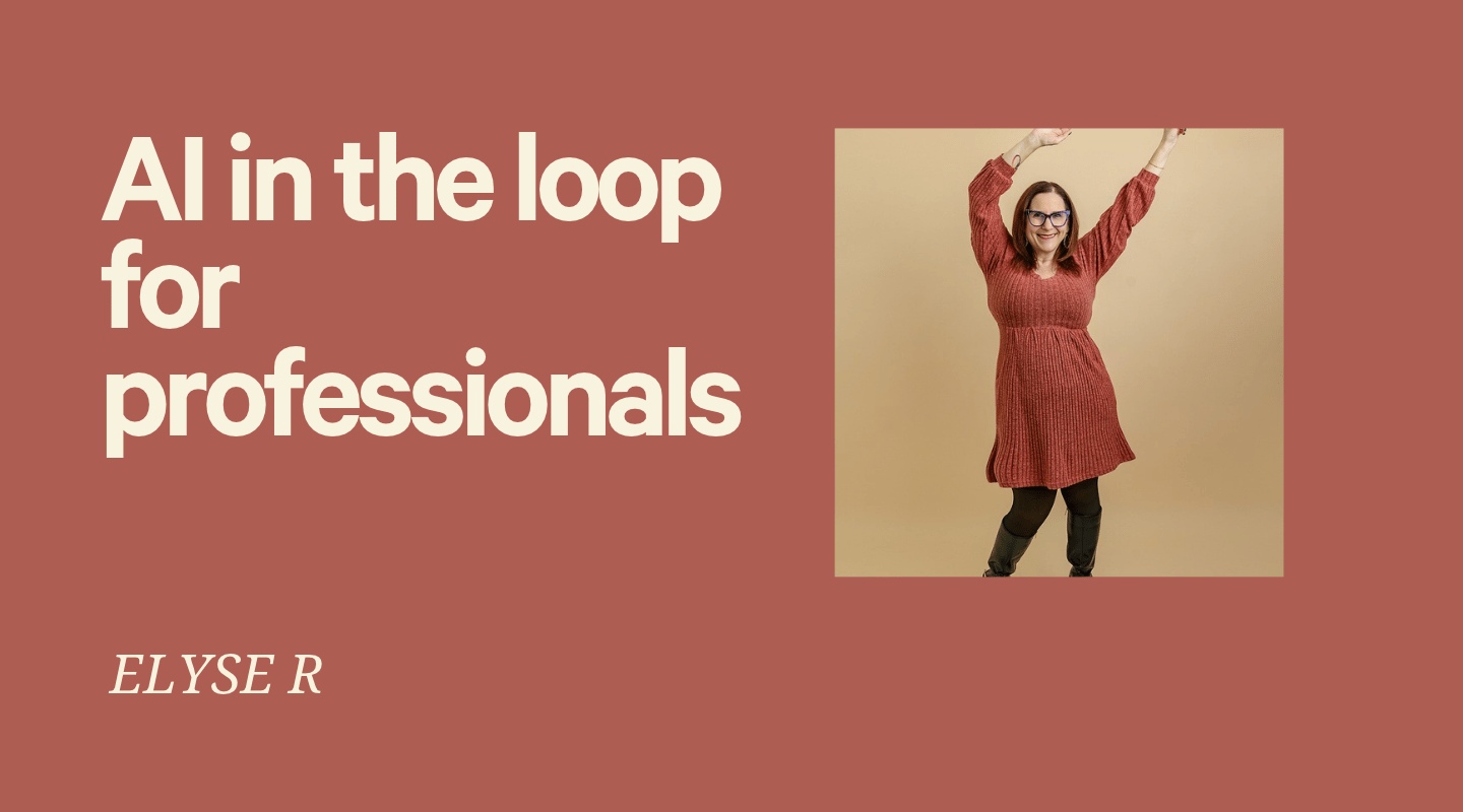 AI in the loop for professionals
