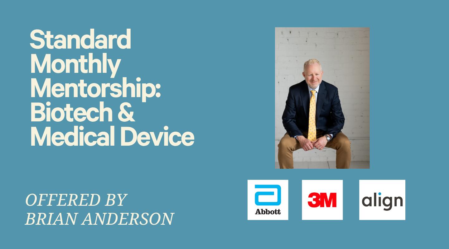 Standard Monthly Mentorship - Biotech & Medical Device 