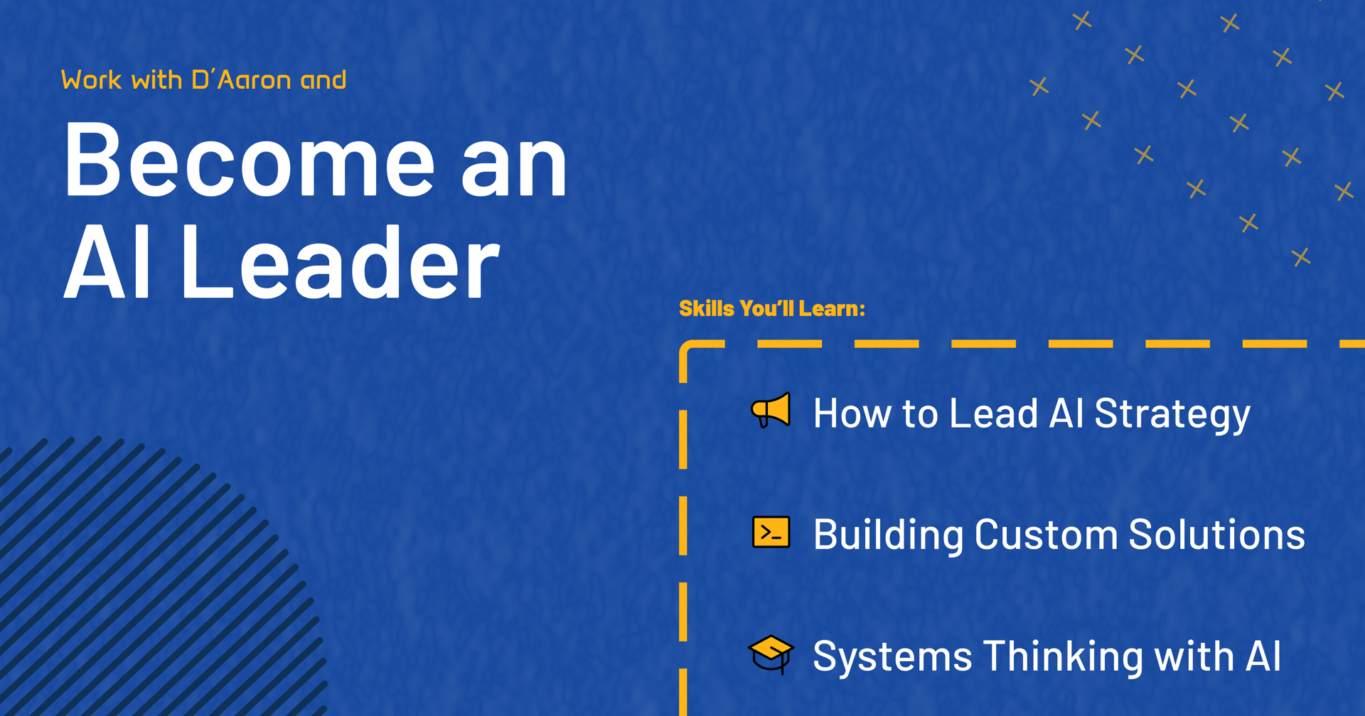 Become and AI Leader - Know What to Build and How