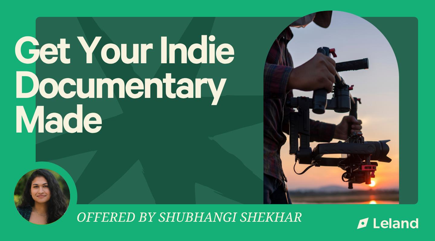 Get Your Indie Documentary Made 