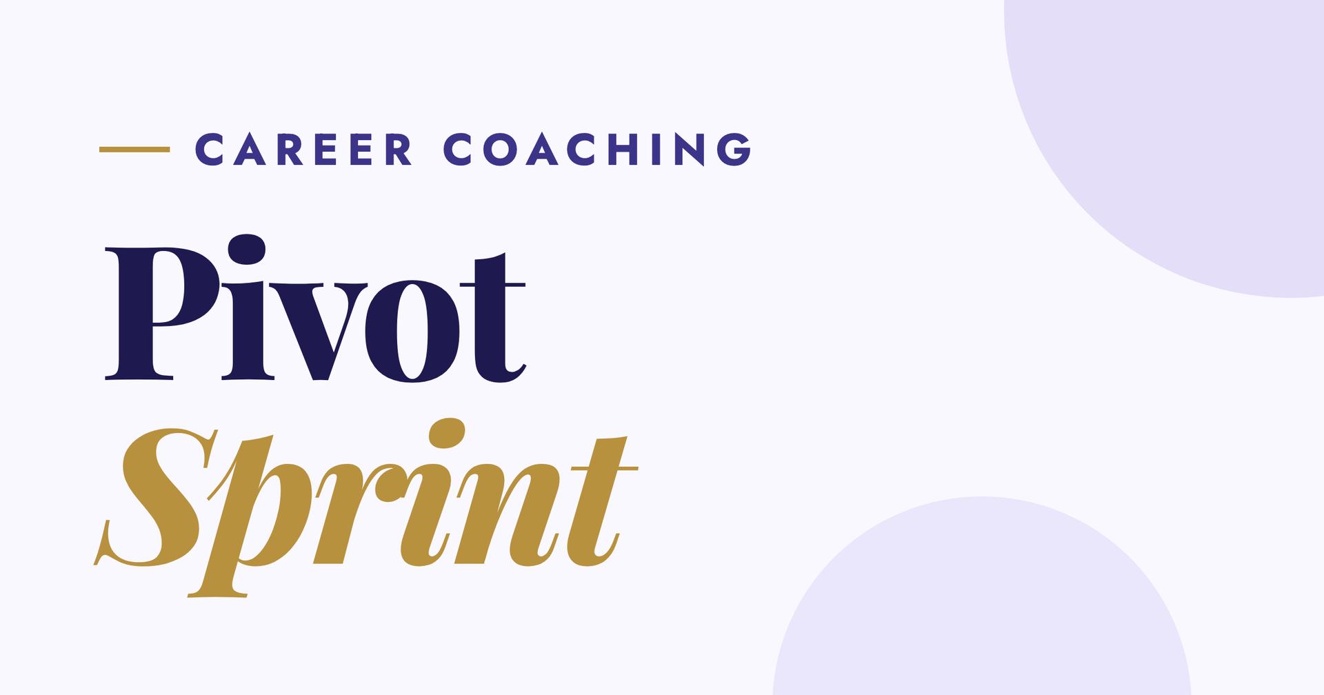 Pivot Sprint
