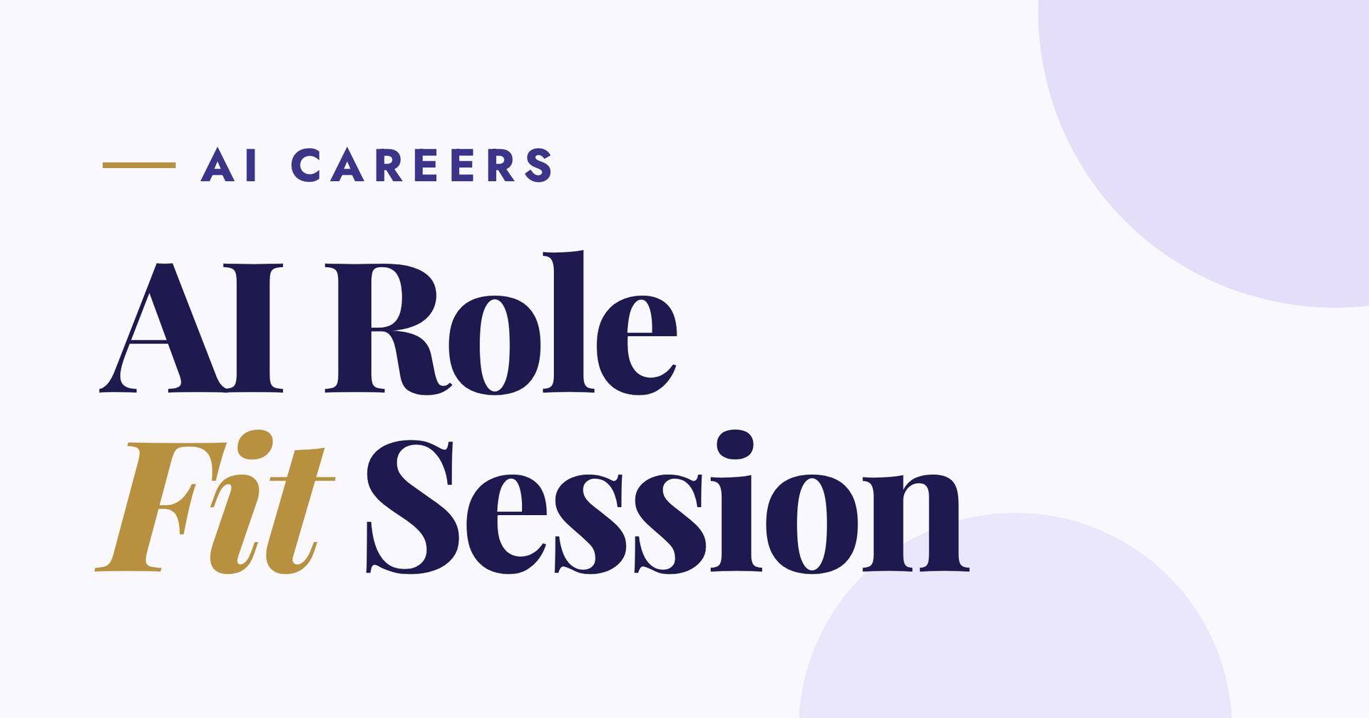 AI Role Fit Session