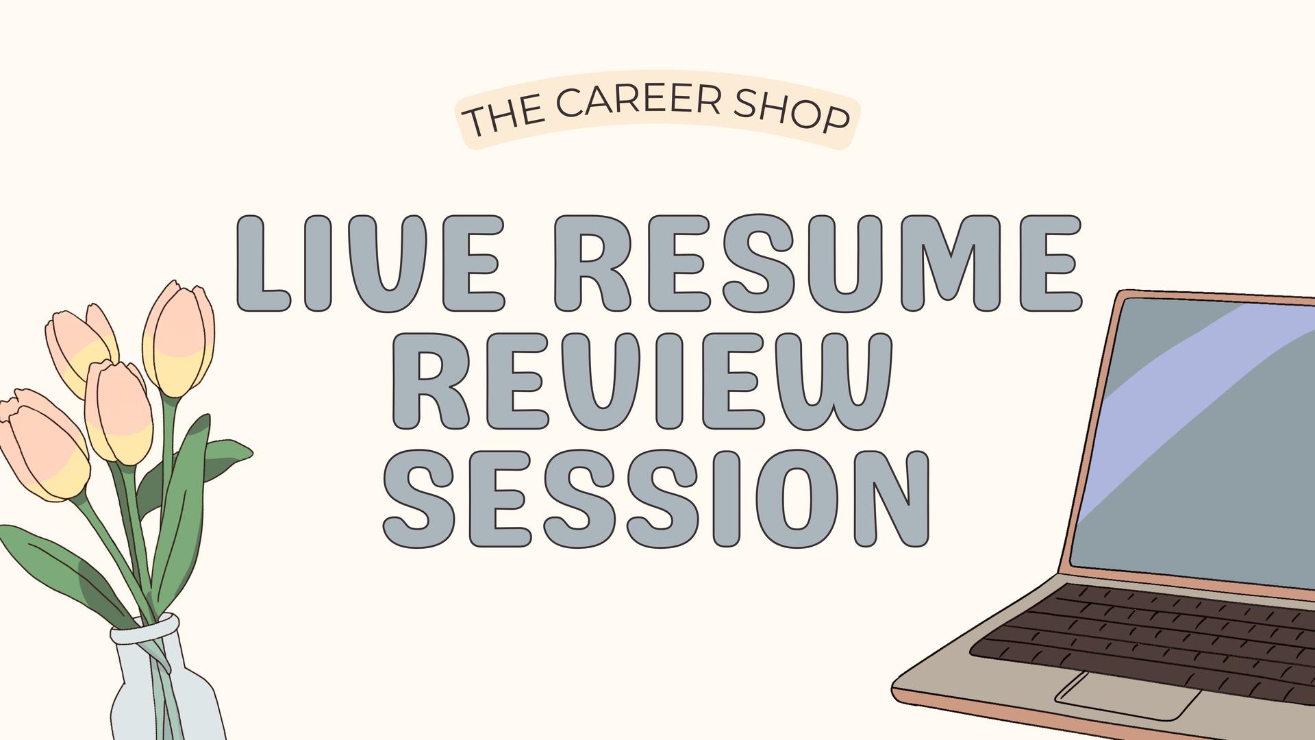Live Resume Review Session