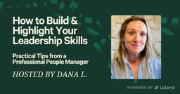 How to Build & Highlight Your Leadership Skills