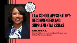 Law School App Strategy: Recommenders and Supplemental Essays