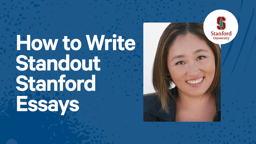 How to Write Standout Stanford Essays