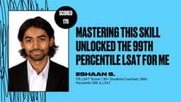 Mastering this Skill Unlocked the 99th percentile LSAT for Me