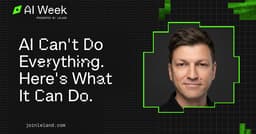 AI Can't Do Everything. Here's What It Can Do.