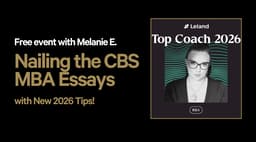 Nailing the CBS MBA Essays w/ New 2026 Tips!