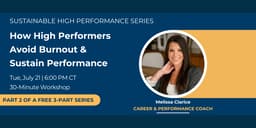 How High Performers Avoid Burnout & Sustain Performance