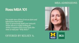 Ross MBA 101: The inside view of Ross from an alum and admissions interviewer