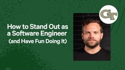 How to Stand Out as a Software Engineer (and Have Fun Doing It)