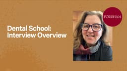 Dental School: Interview Overview