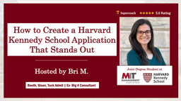 How to Create a Harvard Kennedy School Application that Stands Out (all degrees)