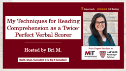 My Techniques for Reading Comprehension as a Twice-Perfect Verbal Scorer