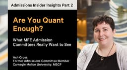 Admissions Insights Part 2: Are You Quant Enough?