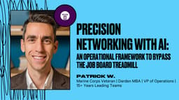 Precision Networking with AI: An Operational Framework to Bypass the Job Board Treadmill