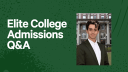 Q&A for Elite College Admissions