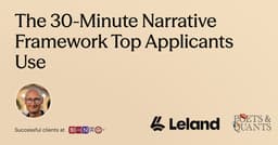 The 30-Minute Narrative Framework Top Applicants Use