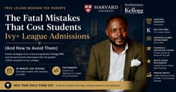 The Fatal Mistakes That Cost Students Ivy+ League Admissions