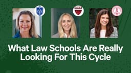What Law Schools Are Really Looking For This Cycle