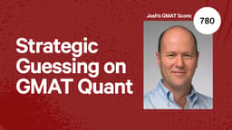 Strategic Guessing on GMAT Quant
