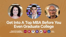 Get Into A Top MBA Before You Even Graduate College