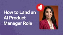 How to Land an AI Product Manager Role