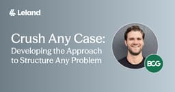 Crush Any Case: Developing the Approach to Structure Any Problem