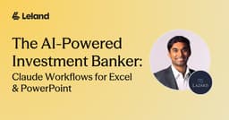 The AI-Powered Investment Banker: Claude Workflows for Excel & PowerPoint