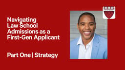 Navigating Law School Admissions as a First-Gen Applicant (Part One): Strategy