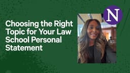 Choosing the Right Topic for Your Law School Personal Statement