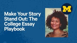 Make Your Story Stand Out: The College Essay Playbook