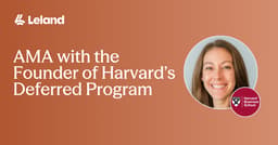AMA with the Founder of Harvard’s Deferred Program 